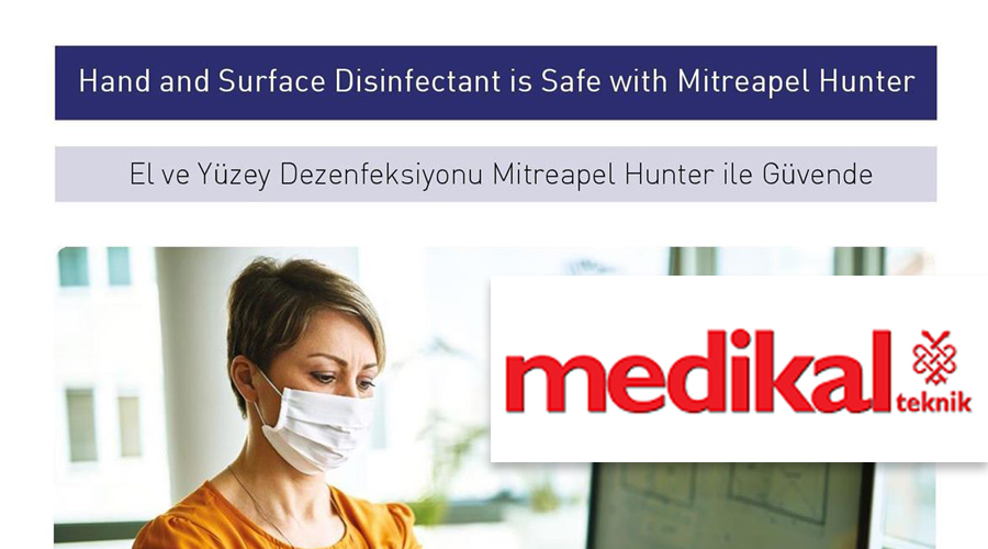 El ve Yüzey Dezenfektanı Mitreapel Hunter ile Güvenlidir